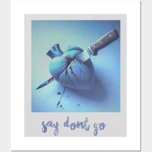 say don't go aesthetic Posters and Art